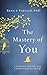 The Mastery of You