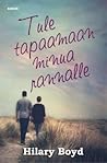 Tule tapaamaan minua rannalle by Hilary Boyd