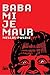 Baba mi je Maur