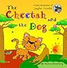 The Cheetah and the Dog by Patricia Furstenberg The Cheetah and the Dog by Patricia Furstenberg