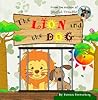 The Lion and the Dog by Patricia  Furstenberg