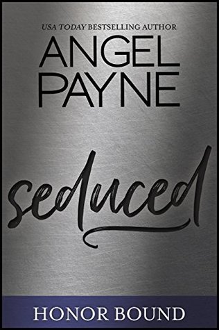 Seduced (Honor Bound #3)