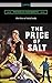 The Price of Salt by Claire  Morgan