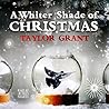 A Whiter Shade of Christmas (Great Jones Street Originals)