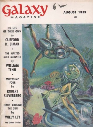 Galaxy Magazine, Vol. 17, No. 6, August 1959