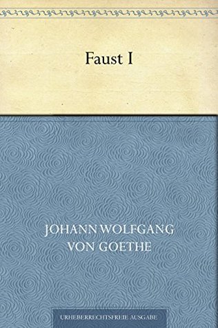 Faust I (German Edition)