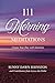 111 Morning Meditations: Cr...
