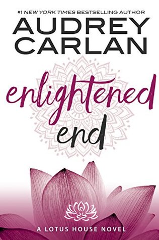 Enlightened End (Lotus House #7)