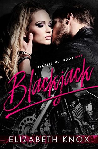 Blackjack (Reapers Rejects MC #1)