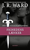 Frihedens lænker by J.R. Ward