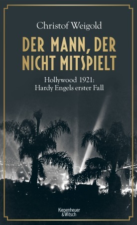 Der Mann, der nicht mitspielt (Hardy Engel, #1)
