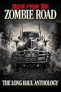 Tales from the Zombie Road
