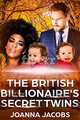 The British Billionaire's Secret Twins (Kindle Edition)