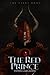 The Red Prince (The First Song #1)