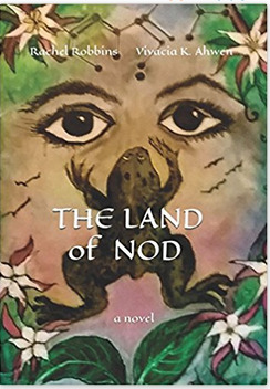 The Land of Nod: A Novel