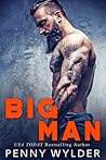 Big Man by Penny Wylder Big Man by Penny Wylder