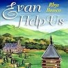 Evan Help Us