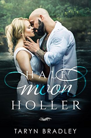 Half Moon Holler (Half Moon, #1)