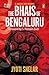 Bhais of Bengaluru by Jyoti Shelar