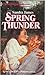 Spring Thunder (Harlequin Superromance No. 335)