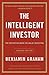 The Intelligent Investor by Benjamin Graham