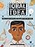 Iqbal and His Ingenious Idea: How a Science Project Helps One Family and the Planet (CitizenKid, 19)