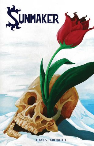 Sunmaker (Sunmaker, #1)