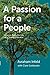 A Passion for a People by Avraham Infeld