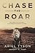 Chase the Roar: Becoming Faith Chasers in an American Dream Culture