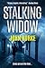 Stalking Widow