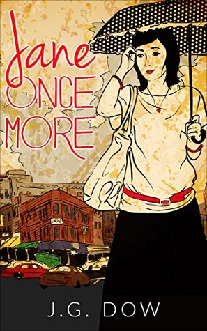 Jane Once More (Sequel to Jane of Manchester)