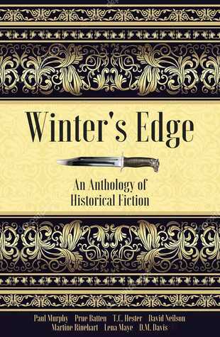 Winter’s Edge: An Anthology of Historical Fiction (Kindle Edition)