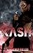 KASH by Kimberly  Fields