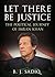 Let There Be Justice: The Political Journey of Imran Khan