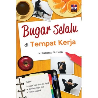 Bugar Selalu di Tempat Kerja