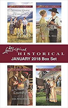 Love Inspired Historical January 2018 Box Set: Montana Groom of Convenience\Accidental Courtship\His Forgotten Fiancee\A Mother for His Family