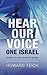 HEAR OUR VOICE by Howard Teich