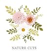 Nature Cuts: A Collection of Over 20 Papercutting Projects and Templates Nature Cuts: A Collection of Over 20 Papercutting Projects and Templates