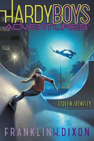 Stolen Identity (Hardy Boys Adventures, #16)