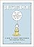 Unlightenment: A Guide to H...