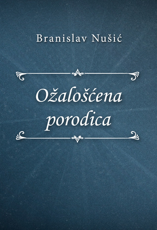 Ožalošćena porodica (ebook)