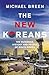 The New Koreans: The Business, History and People of South Korea