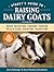 Storey's Guide to Raising Dairy Goats by Jerry Belanger