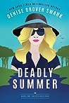 Deadly Summer by Denise Grover Swank
