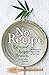 No Recipe by Edward Espe Brown