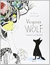 Virginia Wolf by Kyo Maclear Virginia Wolf by Kyo Maclear
