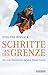 Schritte an der Grenze: Die erste Schweizerin auf dem Mount Everest (German Edition)