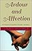 Ardour and Affection: A Pride and Prejudice Intimate - Variation