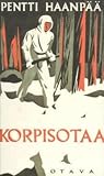 Korpisotaa