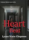 Heart Beat (Evelynton Murder Series Book 2)